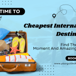 Cheapest International Destinations