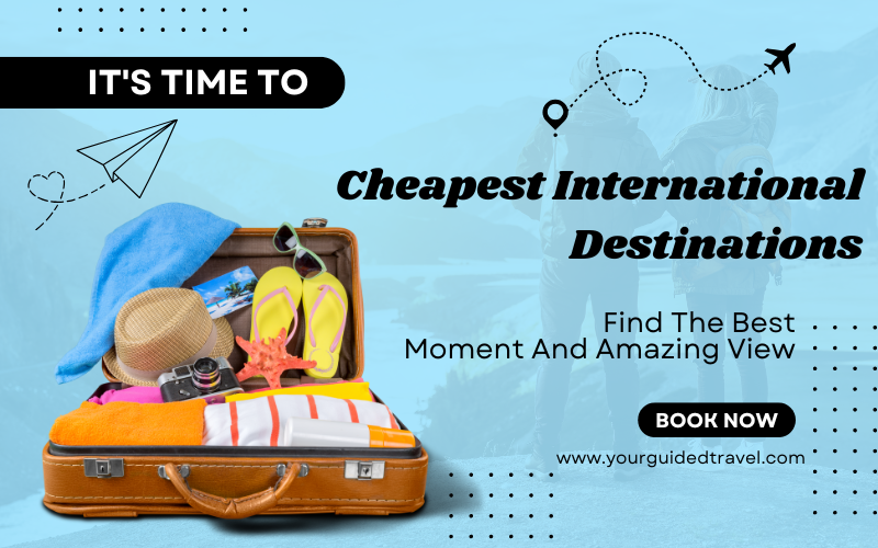 Cheapest International Destinations