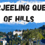 Darjeeling Queen of Hills