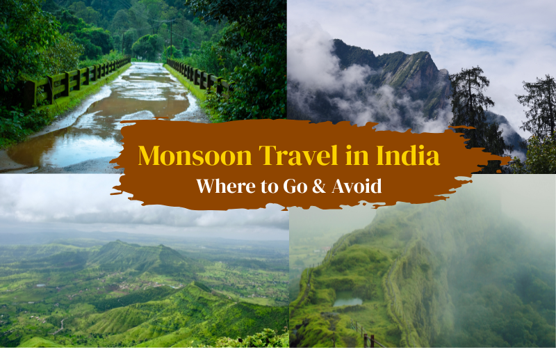 Monsoon travel in India