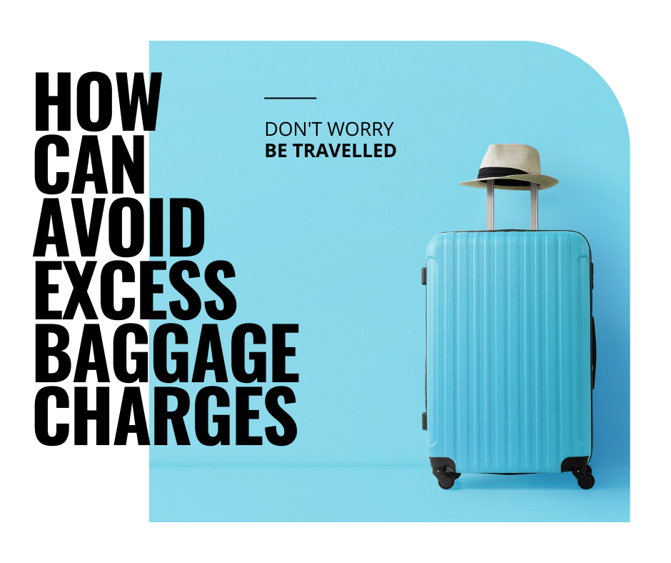 Avoid Excess Baggage Charges