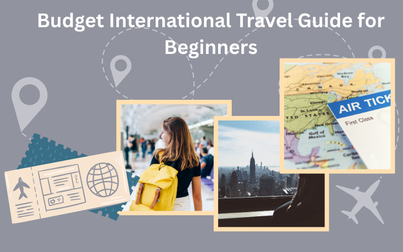 Budget International Travel Guide