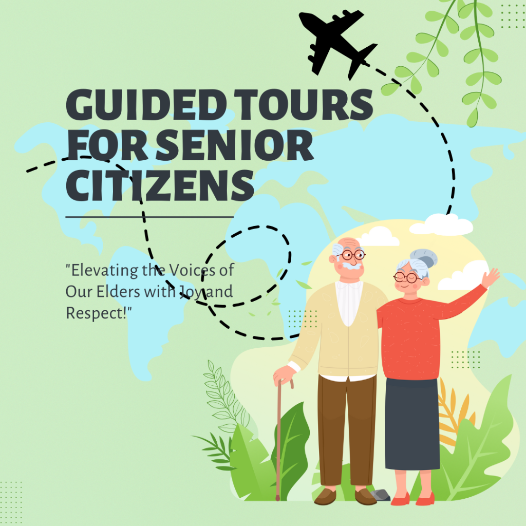 Guided Tours Seniors