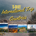 5-day international trips