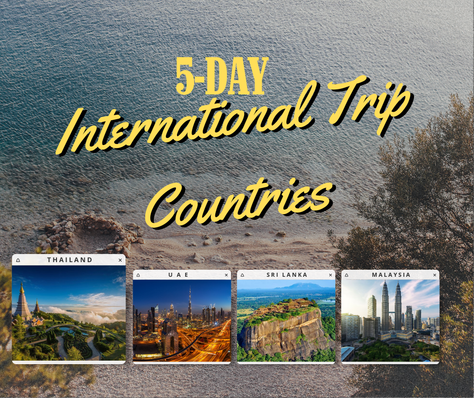 5-day international trips