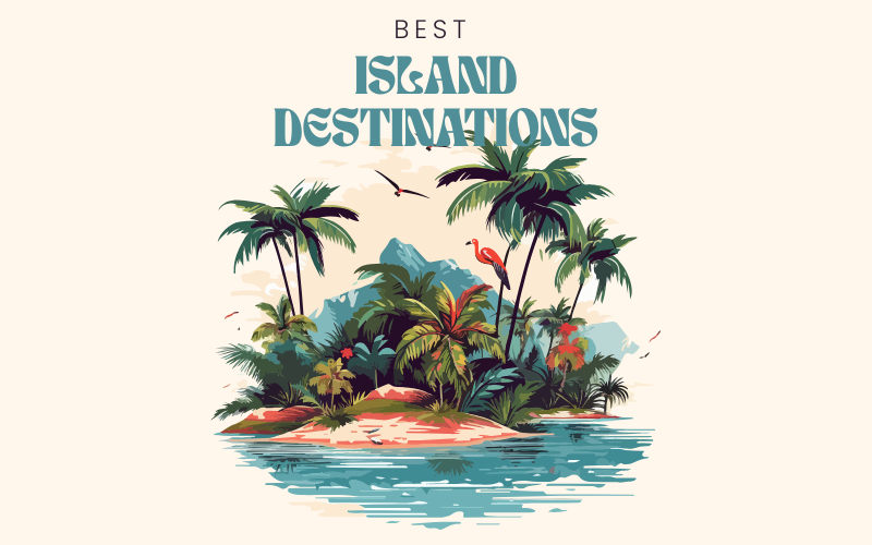 Best island destinations